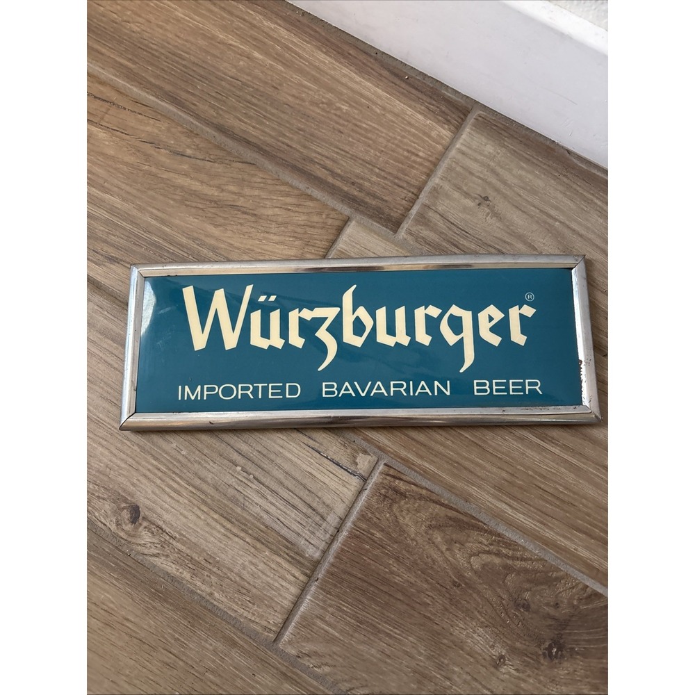 Wurzburger Imported Bavarian Beer Sign West Germany Original Vintage 14”x5”